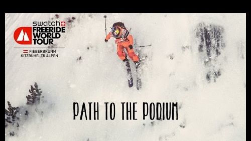 Path to the podium - fieberbrunn kitzbüheler alpen - swatch freeride world tour 2016