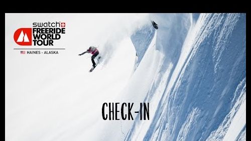 Check in - haines alaska - swatch freeride world tour 2016