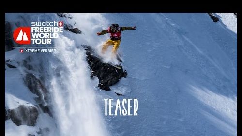 Teaser - xtreme verbier - swatch freeride world tour 2016
