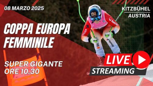 Live | kitzbühel | day 2 | coppa europa - super g femminile